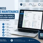 WordPress Website Maintenance: 10 Things You Should Check Every Month